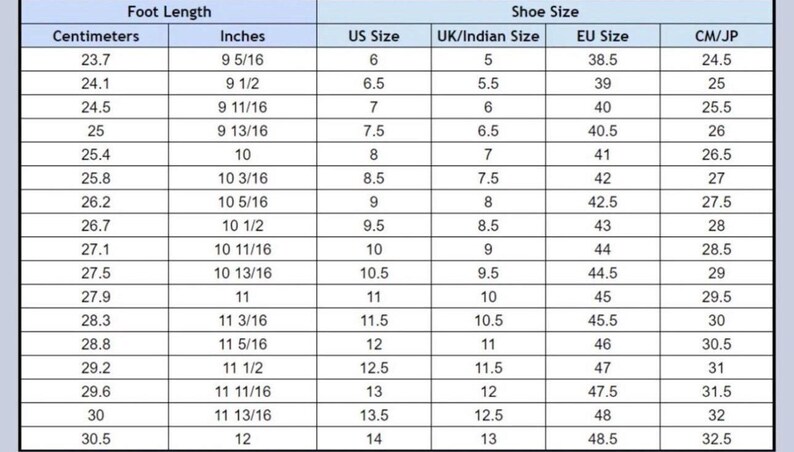 May include: A shoe size conversion chart with measurements in inches, centimeters, and corresponding US, UK/Indian, EU, and CM/JP sizes. The chart includes foot lengths from 9 5/16 inches (23.7 cm) to 12 inches (30.5 cm).
