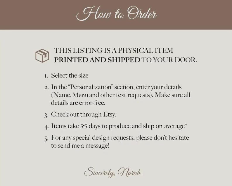 May include: An informational graphic with a brown header and light gray background titled How to Order. It lists five steps for purchasing a physical item, including selecting a size, entering personalization details, and contacting the seller.
