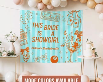 This Bride is a Showgirl Bachelorette Party Banner, Custom Las Vegas Bridal Shower Welcome Sign, Casino Hen Party Tapestry, Girls Trip Flag