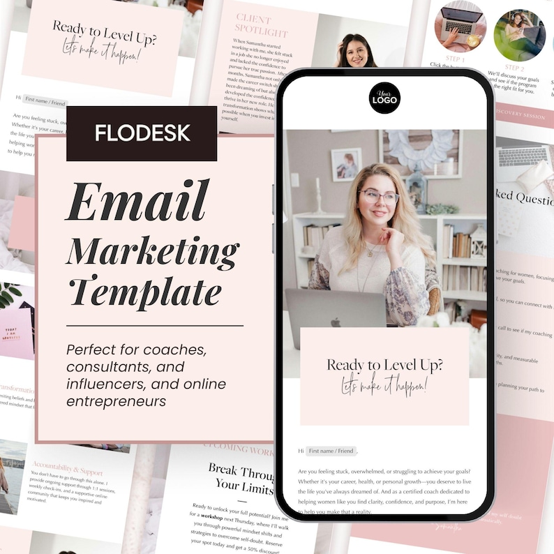 Feminine, pink-themed Flodesk email marketing template designed for female business coaches, consultants, and course creators to effortlessly nurture leads and engage clients.