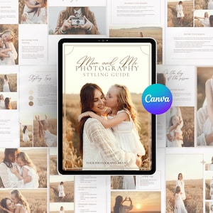 May include: A digital tablet displaying a guide for styling Mom and Me photography sessions. The guide features a photo of a mother and daughter in a field, with the text "Mom and Me Photography Styling Guide" and "Your Photography Brand" on the screen.