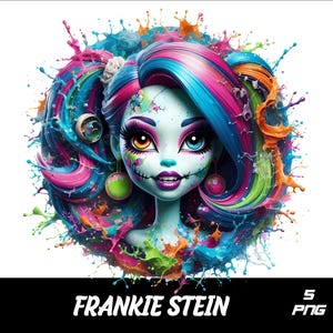 5 PNG H-Girl  Png Frankie Stein Splash and Watercolor Png Transparent PNG file for Sublimation
