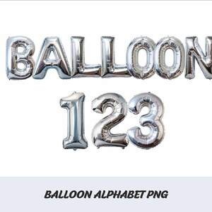 May include: Silver balloon letters spelling out "BALLOON" and the numbers "123".