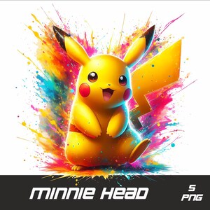 May include: A yellow Pikachu cartoon character with a red cheek and a big smile, standing in front of a colorful splatter paint background. The text "MINNIE HEAD" is at the bottom of the image.