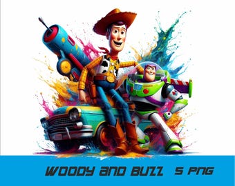 5 PNG Toy Story Woody and Buzz  Png Woody Splash and Watercolor Png Toy Story Buzz Transparent PNG file for Sublimation