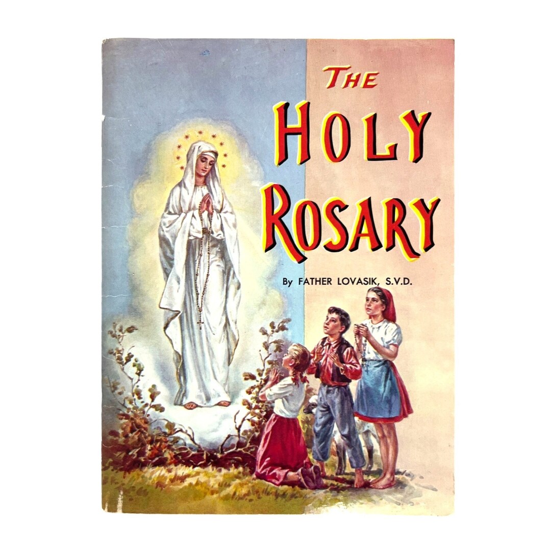 The Holy Rosary Father Lovasik SVD 1980 Catholic Book Publishing ...