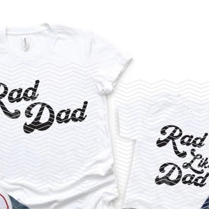 Rad Dad & Rad Like Dad Matching T-Shirts | Father and Child Shirt Set | Dad and Me Outfit | Gift for Dad | Father’s Day T-Shirt Set