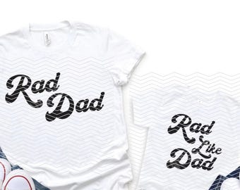 Rad Dad & Rad Like Dad Matching T-Shirt Set