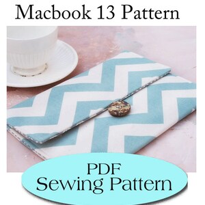 MacBook 13 Sleeve Pattern ,macbook Case Pattern, PDF Sewing Pattern ...