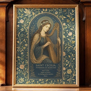 May include: A framed print featuring Saint Cecilia playing a harp, surrounded by a dark teal floral pattern with gold accents. The text reads: SAINT CECILIA, PATRONESS OF MUSICIANS, Saint Cecilia, inspire our hearts for finding perfect melodies, Amen.