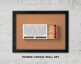 Anthony Bourdain Quote Framed Canvas Wall Art: Eat Local Restaurant Matchbox Print