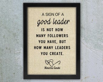 Mahatma Gandhi Quote Framed Linen Print: Leadership Boss Gift