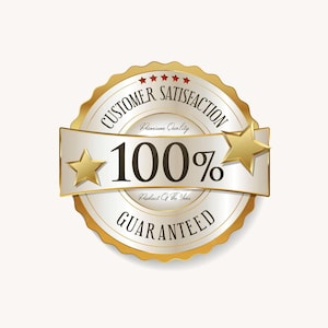 May include: A gold and white customer satisfaction badge with the text "Customer Satisfaction" and "Guaranteed". The badge also features the text "100%" and "Product of the Year". Two gold stars flank a white banner.