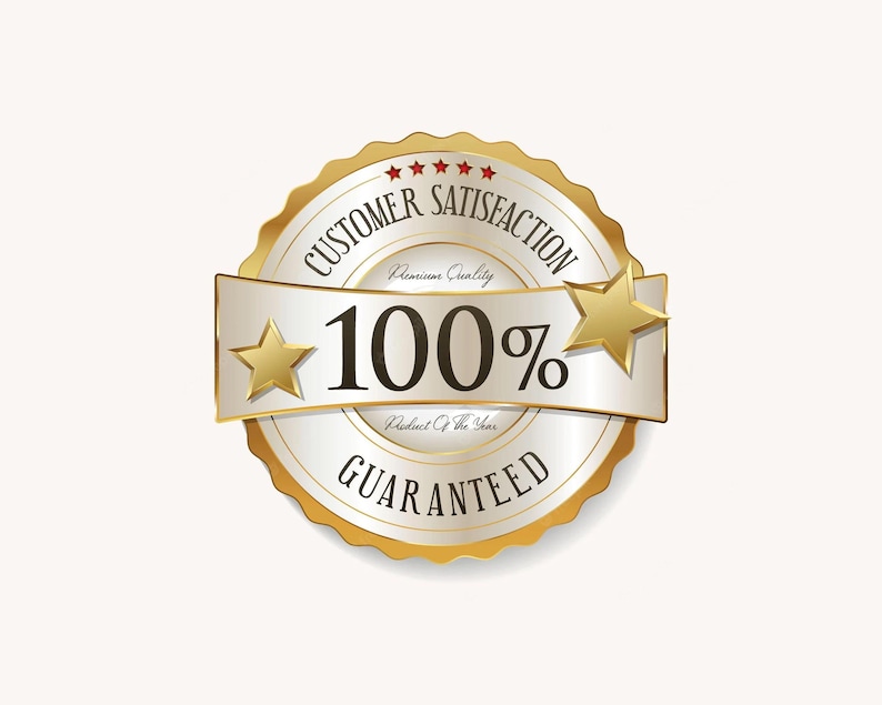 May include: A gold and white customer satisfaction badge with the text "Customer Satisfaction" and "Guaranteed". The badge also features the text "100%" and "Product of the Year". Two gold stars flank a white banner.