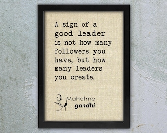 Mahatma Gandhi Quote Framed Linen Print: Leadership Gift