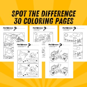 May include: A set of 30 black and white coloring pages featuring spot the difference puzzles. Each page has two images with subtle differences for children to find. The text "SPOT THE DIFFERENCE 30 COLORING PAGES" is at the top of the image.