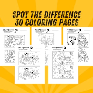 May include: A set of 30 black and white coloring pages featuring "Spot the Difference" puzzles. Each page has two images with subtle differences for children to find.