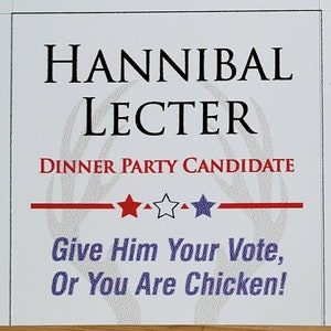 Neuheit Kühlschrankmagnet: Hannibal Lecter für Präsidenten - Geben Sie ihm Ihre Stimme, oder Sie sind Huhn!