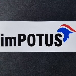 Impeach Trump political bumper sticker - Impotus