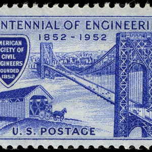 May include: A blue 3-cent U.S. postage stamp commemorating the Centennial of Engineering, 1852-1952. The stamp features a covered bridge, a suspension bridge, and a shield with the text "American Society of Civil Engineers Founded 1852".