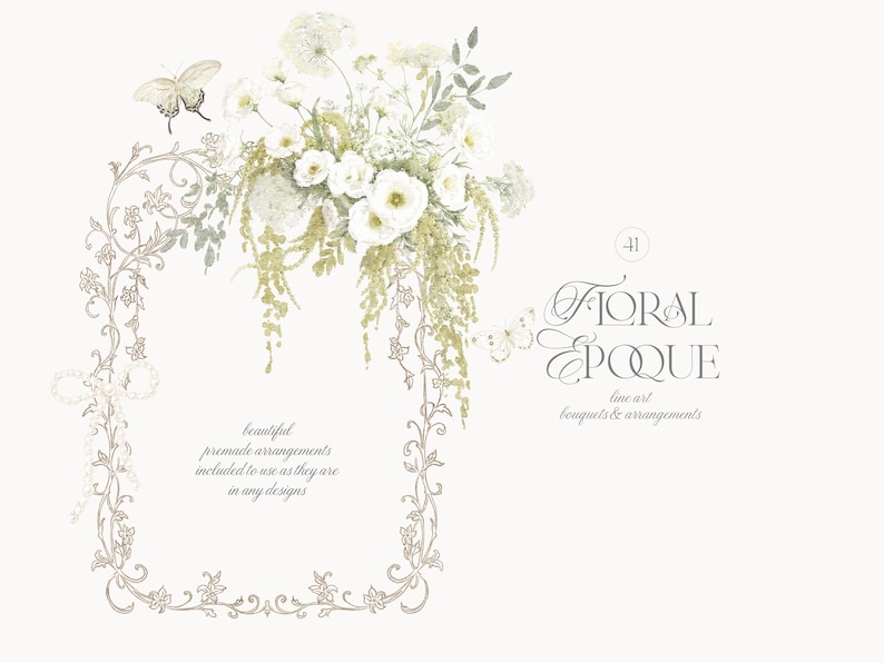 Pu&ograve; includere: Un'illustrazione digitale che presenta una cornice rettangolare con un intricato disegno a linee, adornata con un bouquet di fiori bianchi e fogliame verde. Sono presenti due farfalle e il testo recita Floral Epoque, line art bouquets & arrangements, e beautiful premade arrangements included to use as they are in any designs.