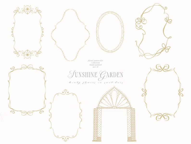 May include: A collection of hand-painted, gold-colored floral watercolor frames and an archway on a cream background. The text "Sunshine Garden" and "beauty flowers in sweet hours" is also present.