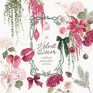 Puede incluir: Una ilustración digital que presenta un marco ornamentado de color verde oscuro en el centro con el texto Velvet Decor, a bold and festive floral collection, rodeado de flores de acuarela rosas y rojas, ramas de pino verdes, piñas y adornos.
