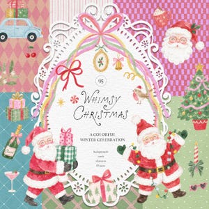 May include: A digital graphic design set titled 95 Whimsy Christmas A Colourful Winter Celebration featuring watercolour illustrations of Santa Claus, Christmas trees, gift boxes, a car, and a champagne bottle on a patterned background.