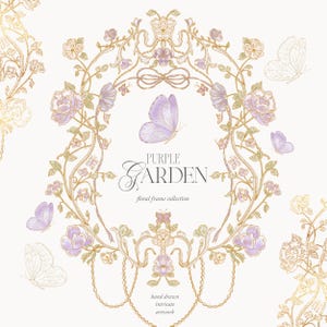 Puede incluir: Un marco floral ornamentado con el texto "Purple Garden" y "floral frame collection". El diseño presenta mariposas lavanda, flores y vides doradas sobre un fondo crema. También se incluyen las palabras "hand drawn intricate artwork".