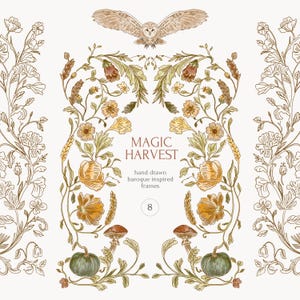 May include: An illustration with the text "MAGIC HARVEST" and "hand drawn baroque inspired frames." The image features an owl, flowers, pumpkins, and mushrooms in shades of brown, green, and yellow. The design is framed by floral elements.