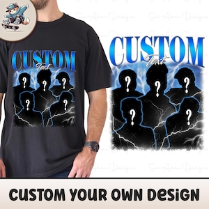 Custom Your Bootleg Rap Tee PNG, Digital File, Personalise Bootleg Shirt PNG, Customised Text Graphic 90s PNG, Custom Your Own Bootleg