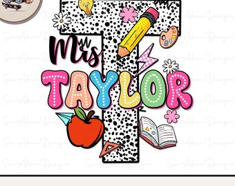 Personalized Teacher Name PNG: Back To School Design (Instant Download)