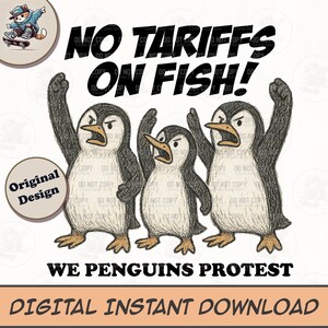 Keine Zölle auf Fische, Pinguine gegen Zölle png, Digitaler Download, lustiger Anti-Trumpf, Anti-MAGA-Protest-Shirt Heard Island, Pinguine png