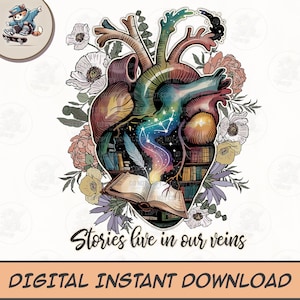 Stories Live in Our Veins png, Digital download, Bookish Heart T-Shirt Design, Gifts for booklovers, Bookish png