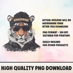 May include: A digital illustration of a tiger wearing a black beanie with the word "CINCINNATI" on it and sunglasses. The tiger is wearing a black hoodie. The image has a grunge effect.