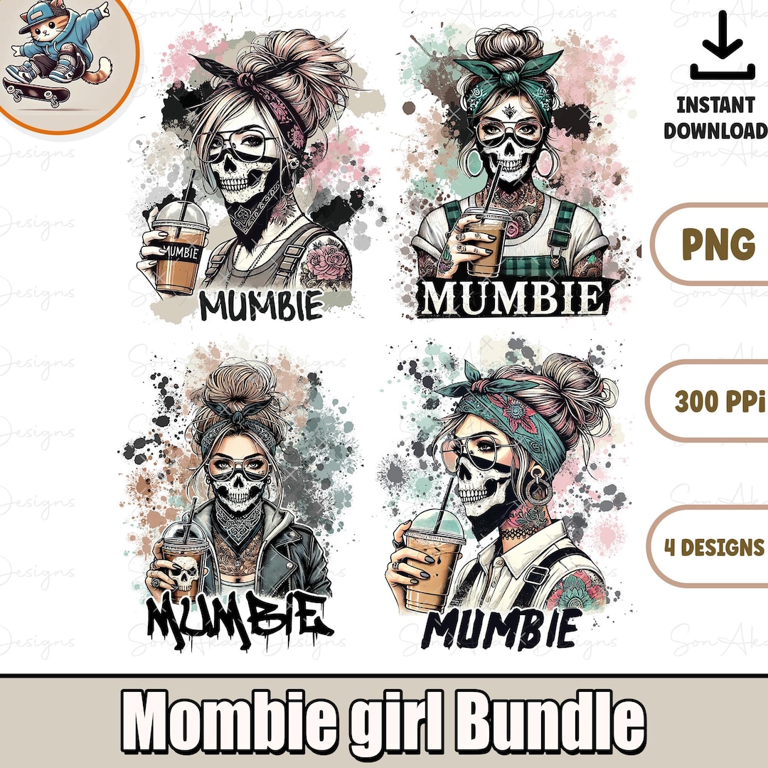 Mombie Girl PNG Bundle: Sarcastic Adult Shirt Designs (digital Download ...
