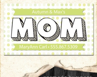 Customizable business card, personal card, or mommy card