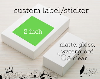 Custom Square Sticker: Clear Waterproof Label, 2 inch