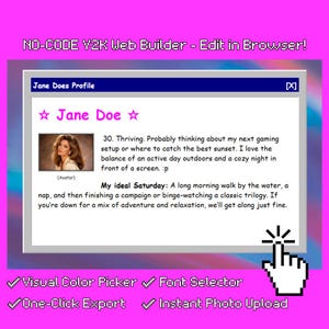 May include: A Y2K-style website interface with a pink and purple background. The interface displays a profile named "Jane Doe" with a photo and text. The interface also includes checkmarks next to the words "Visual Color Picker", "Font Selector", "One-Click Export", and "Instant Photo Upload".