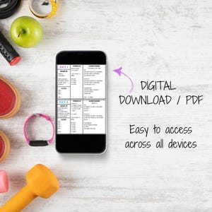 May include: A digital download of a workout plan for two days. The plan includes a warm-up, strength training, and conditioning exercises. The text on the screen says "DIGITAL DOWNLOAD / PDF Easy to access across all devices".
