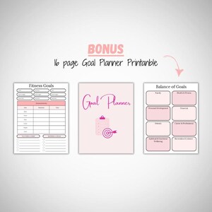 May include: A printable goal planner with a pink and white color scheme. The planner includes sections for fitness goals, balance of goals, and a cover page with the text "Goal Planner".