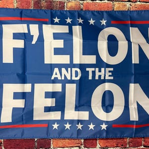 F*ck Elon Musk And The Felon Donald Trump Flag FREE USA SHIPPING Liberal Democrat Democracy Freedom Political Sign Poster Banner 3x5&#39;