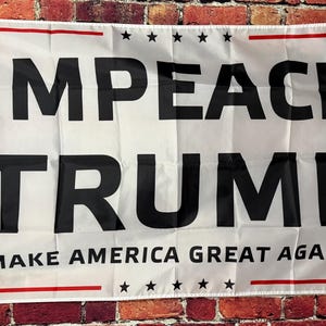 Impreach Donald Trump Useless Idiot Felon Flag FREE USA SHIPPING Liberal Democrat Save Democracy Freedom Political Sign Poster Banner 3x5&#39;