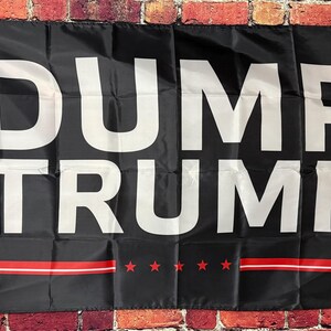 Dump Donald Trump Useless Idiot Felon Flag FREE USA SHIPPING Liberal Democrat Save Democracy Freedom Political Sign Poster Banner 3x5&#39;