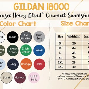 May include: A Gildan 18000 Unisex Heavy Blend crewneck sweatshirt color and size chart. The color chart shows options like white, black, navy, and red. The size chart lists sizes S to 3XL, with widths from 20 to 30 inches and lengths from 27 to 32 inches.