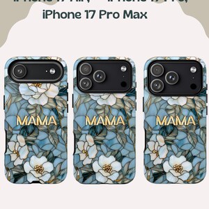 May include: Three phone cases with a floral design in shades of blue and white. The cases have the word "MAMA" in gold lettering. The top of the cases have camera cutouts. The cases are for iPhone 17 Air, Pro, and Pro Max.