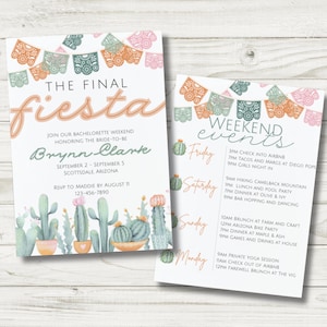 May include: A printable invitation for a bachelorette weekend in Scottsdale, Arizona. The invitation features a watercolor illustration of cacti and a banner with the text "The Final Fiesta". The invitation includes the bride-to-be's name, "Brynn Clark", and the dates of the event, September 2-5. The invitation also includes a list of weekend events, including a girls' night in, hiking, a pool party, and a farewell brunch.
