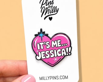 It’s Me… Jessica! Enamel Pin – The Hot Chick Movie Inspired Funny Pin, Early 2000s Pop Culture Gift, Comedy Film Accessory