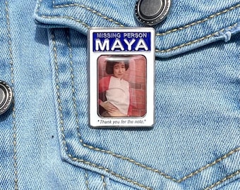 Maya Missing Person Poster Enamel Pin – Pen15 TV Show Fan Gift, Funny Pop Culture Collectible Lapel Pin