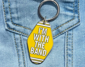 I'm With The Band Keychain – Retro Motel Style Key Tag